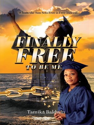 cover image of Finally Free to Be Me